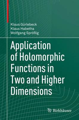 Book cover for Application of Holomorphic Functions in Two and Higher Dimensions