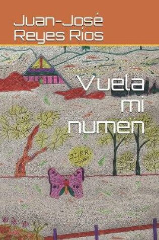 Cover of Vuela mi numen