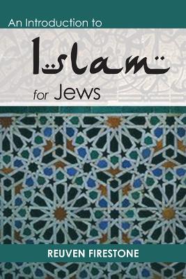 Book cover for An Introduction to Islam for Jews