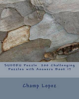 Book cover for SUDOKU Puzzle 200 Challenging Puzzles with Answers Book 17