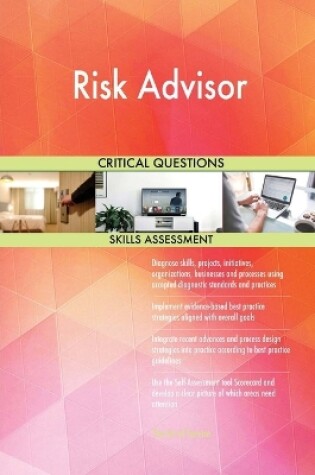 Cover of Risk Advisor Critical Questions Skills Assessment