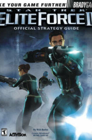 Cover of BG: Star Trek®:Elite Force II Official Strategy Guide