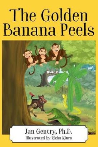 Cover of The Golden Banana Peels