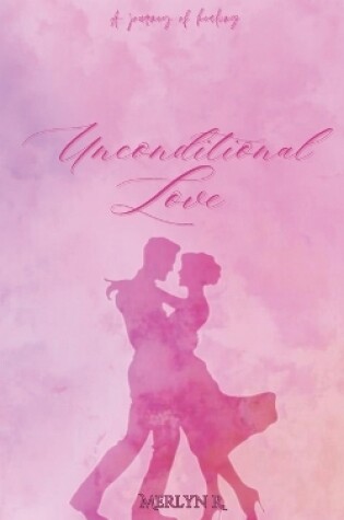 Cover of Unconditional Love