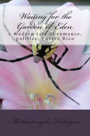 Cover of Waiting for the Garden of Eden