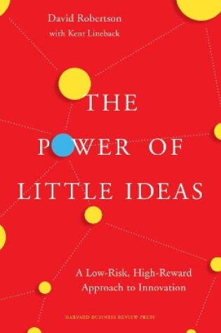 Cover of The Power of Little Ideas