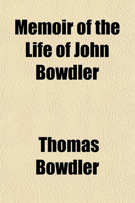 Book cover for Memoir of the Life of John Bowdler