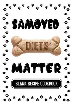 Book cover for Samoyed Diets Matter