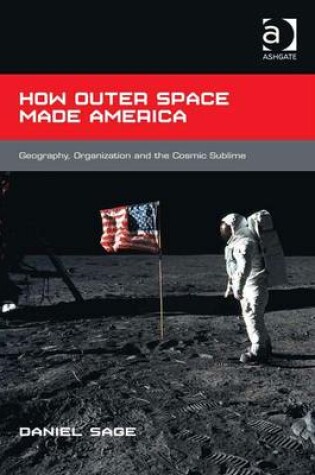 Cover of How Outer Space Made America