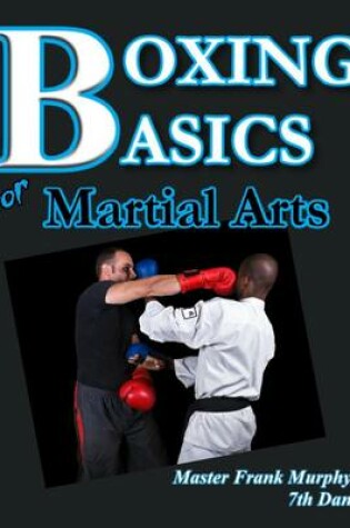 Cover of Boxing Basics for Martial Arts