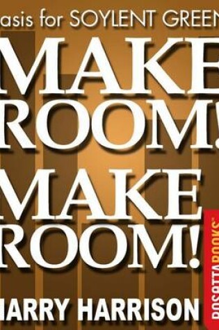 Cover of Make Room! Make Room! (Basis for Soylent Green)