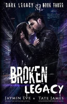 Book cover for Broken Legacy