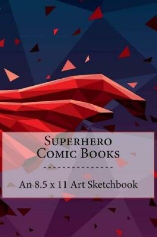 Cover of Superhero Comic Books