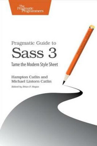 Cover of Pragmatic Guide to Sass 3