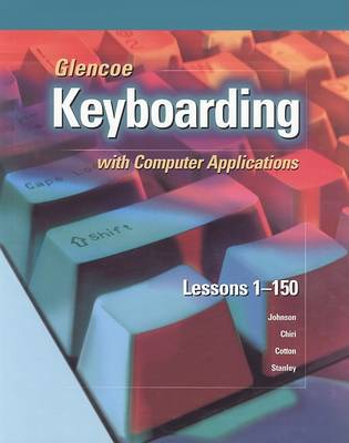 Book cover for Glencoe Keyboarding with Computer Applications