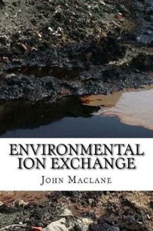 Cover of Environmental Ion Exchange