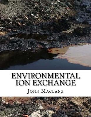 Book cover for Environmental Ion Exchange