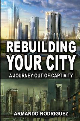 Book cover for Rebuilding Your City