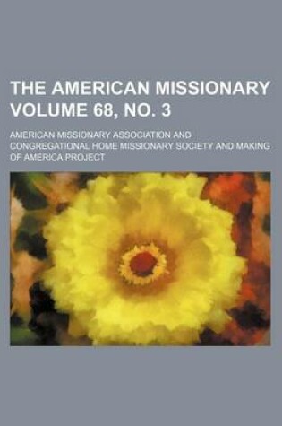 Cover of The American Missionary Volume 68, No. 3