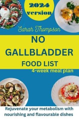 Cover of No Gallbladder Food List