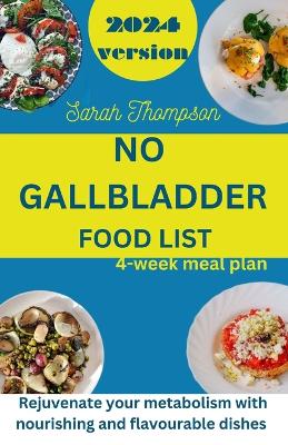 Book cover for No Gallbladder Food List