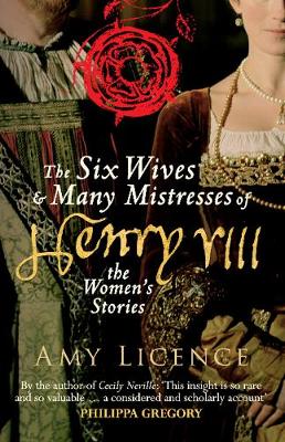Book cover for The Six Wives & Many Mistresses of Henry VIII