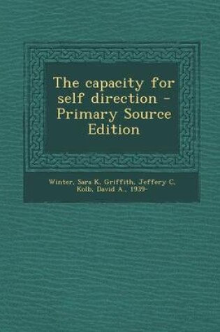 Cover of The Capacity for Self Direction - Primary Source Edition