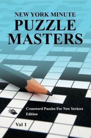 Cover of New York Minute Puzzle Masters Vol 1