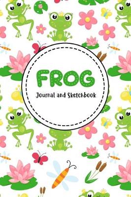 Book cover for Frog Journal and Sketchbook