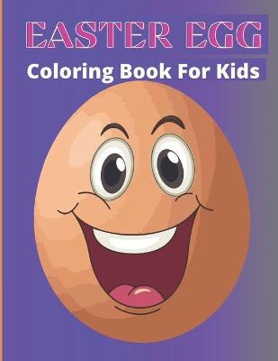 Book cover for Easter Egg Coloring Book for Kids