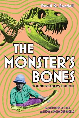 Book cover for The Monster's Bones (Young Readers Edition)
