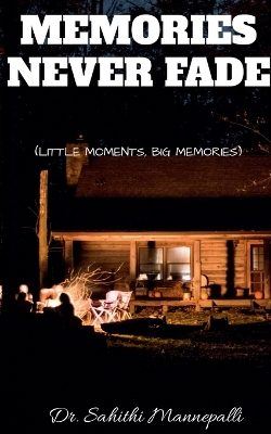 Book cover for memories never fade