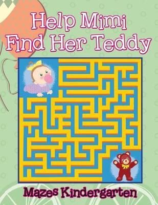 Book cover for Help Mimi Find Her Teddy