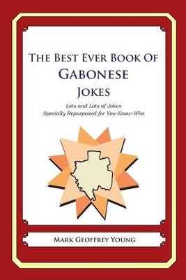 Book cover for The Best Ever Book of Gabonese Jokes