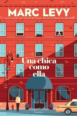 Book cover for Una Chica Como Ella (a Woman Like Her - Spanish Edition)