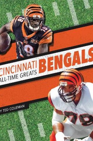Cover of Cincinnati Bengals All-Time Greats