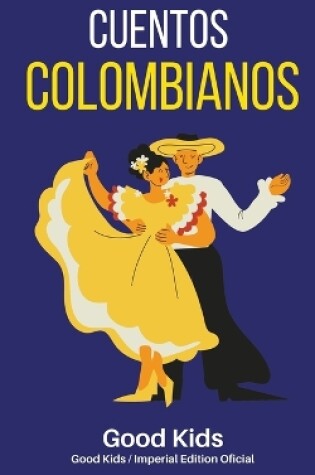 Cover of Cuentos Colombianos