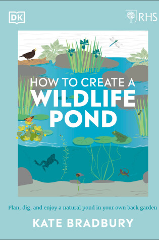 Cover of RHS How to Create a Wildlife Pond