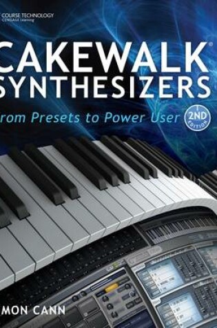 Cover of Cakewalk Synthesizers [Second Edition]