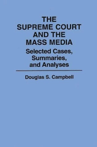 Cover of The Supreme Court and the Mass Media