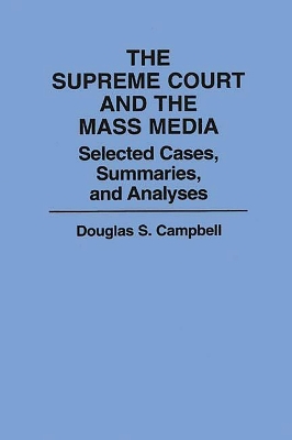 Book cover for The Supreme Court and the Mass Media