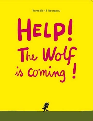 Book cover for Help! The Wolf is Coming!