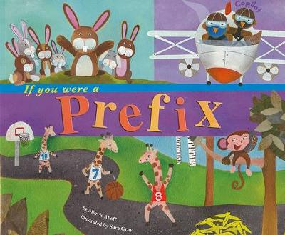 Book cover for If You Were a Prefix