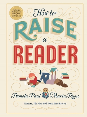 Book cover for How to Raise a Reader