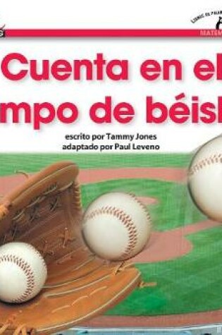 Cover of Cuenta En El Campo de Btisbol Shared Reading Book