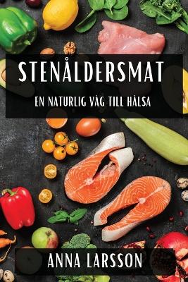 Book cover for Stenåldersmat