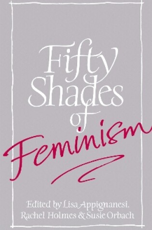 Fifty Shades of Feminism