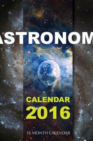 Cover of Astronomy Calendar 2016