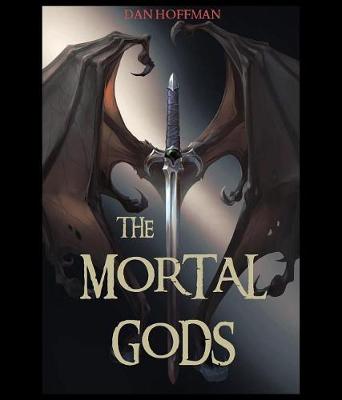 Book cover for The Mortal Gods