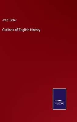 Book cover for Outlines of English History